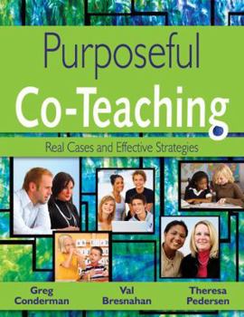 Paperback Purposeful Co-Teaching: Real Cases and Effective Strategies Book