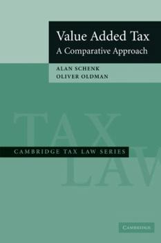 Value Added Tax: A Comparative Approach (Cambridge Tax Law Series) - Book  of the Cambridge Tax Law