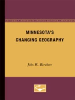 Paperback Minnesota's Changing Geography Book