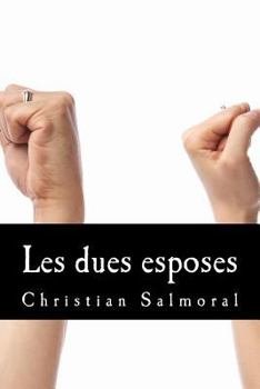 Paperback Les dues esposes [Catalan] Book