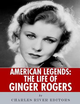 Paperback American Legends: The Life of Ginger Rogers Book