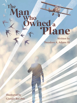 Hardcover The Man Who Owned a Plane Book