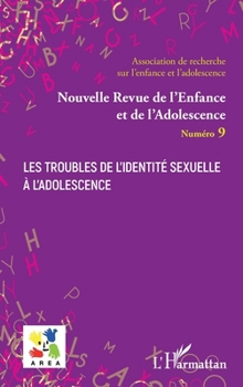 Paperback Les troubles de l'identité sexuelle à l'adolescence [French] Book
