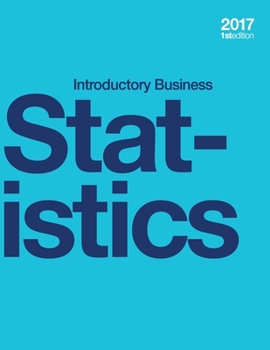 Paperback Introductory Business Statistics (paperback, b&w) Book
