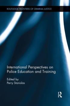 Paperback International Perspectives on Police Education and Training Book