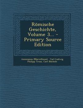 Paperback Romische Geschichte, Volume 3... - Primary Source Edition [German] Book