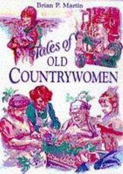 Hardcover Tales of the Old Countrywomen Book