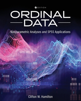Paperback Ordinal Data: Nonparametric Statistical Analyses and SPSS Applications Book