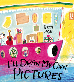 I'll Draw My Own Pictures