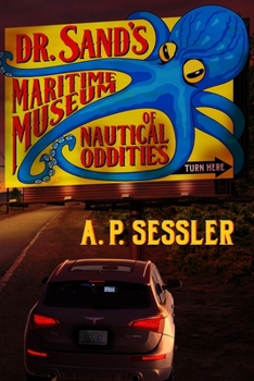 Paperback Dr. Sand's Maritime Museum of Nautical Oddities Book