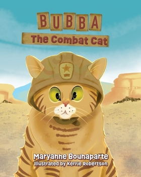 Paperback Bubba The Combat Cat Book