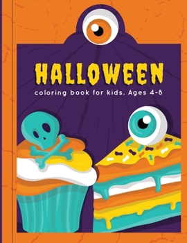 Paperback Halloween Coloring Book For Kids. Ages 4-8 Book