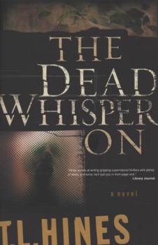 Paperback The Dead Whisper On Book