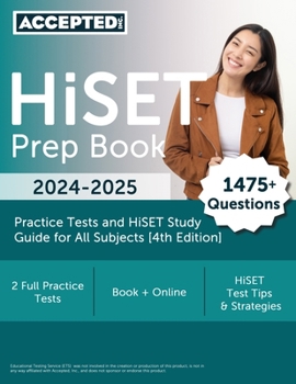 Paperback HiSET Prep Book 2024-2025: 2 Practice Tests and HiSET Study Guide for All Subjects [4th Edition] Book