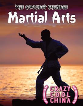 Paperback The Coolest Chinese Martial Arts Book