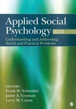 Paperback Applied Social Psychology: Understanding and Addressing Social and Practical Problems Book