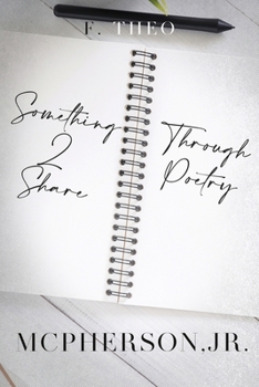 Paperback Something 2 Share Through Poetry Book