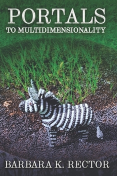 Paperback Portals to Multidimensionality Book