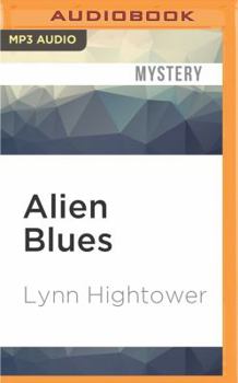 Alien Blues - Book #1 of the David Silver