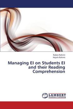 Paperback Managing EI on Students EI and their Reading Comprehension Book