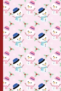 Blank Lined Notebook Journal For Christmas: Medium Ruled Book for Children, Teens and Adults - Cute Snowman on Pink Background (College Ruled Line Paper)