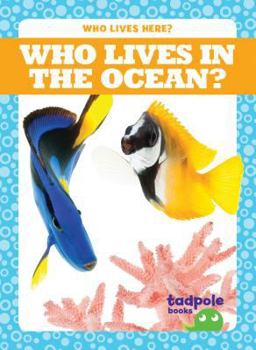 Hardcover Who Lives in the Ocean? Book