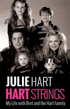 Paperback Hart Strings: My Life with Bret and the Hart Family Book