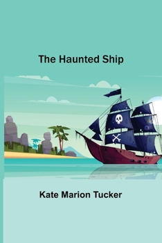 Paperback The Haunted Ship Book
