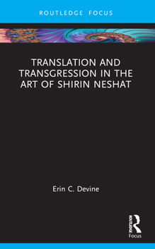 Paperback Translation and Transgression in the Art of Shirin Neshat Book