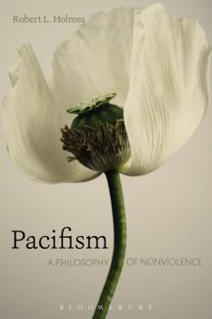 Paperback Pacifism: A Philosophy of Nonviolence Book