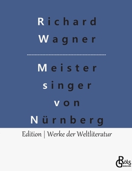 Paperback Die Meistersinger von Nürnberg [German] Book