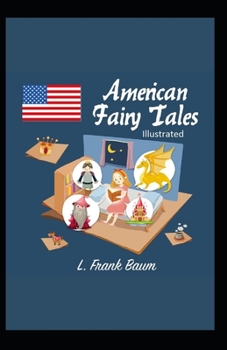 Paperback American Fairy Tales Illustrated Book