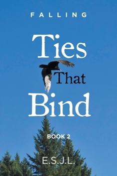 Paperback Ties That Bind: Book 2 Book