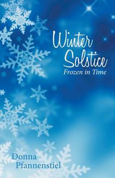 Paperback Winter Solstice: Frozen in Time Book