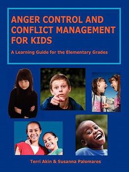 Paperback Anger Control and Conflict Management for Kids Book