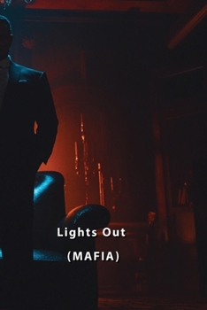 Paperback Lights Out (Mafia) Book