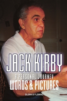 Paperback Jack Kirby: A Personal Journey Words & Pictures Book