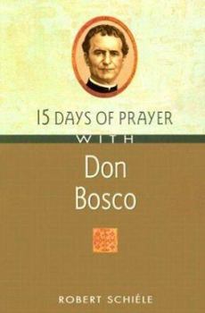 Paperback 15 Days of Prayer with Don Bosco Book