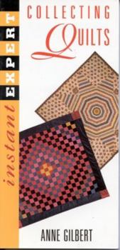 Paperback Instant Expert: Collecting Quilts Book