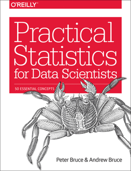 Paperback Practical Statistics for Data Scientists: 50 Essential Concepts Book