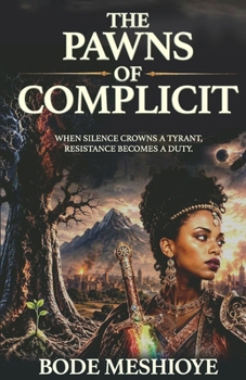 Paperback The Pawns of Complicit Book