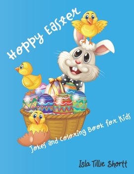 Paperback Hoppy Easter Jokes and Coloring Book for Kids: A Perfect Kids Easter Basket Stuffer Book