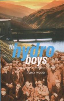 Paperback The Hydro Boys: Pioneers of Renewable Energy Book