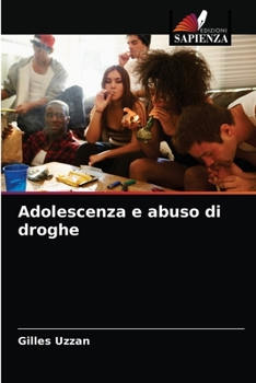 Paperback Adolescenza e abuso di droghe [Italian] Book