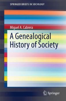 Paperback A Genealogical History of Society Book