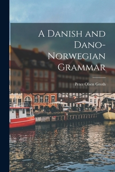 Paperback A Danish and Dano-Norwegian Grammar Book