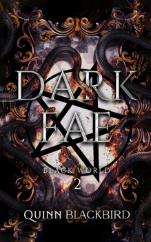 Dark Fae: Black World 2: A Dark Paranormal Romance (Black World - Book #2 of the Dark Fae: Black World