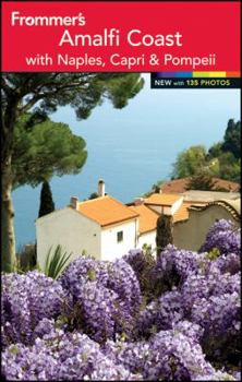 Paperback Frommer's the Amalfi Coast with Naples, Capri and Pompeii Book