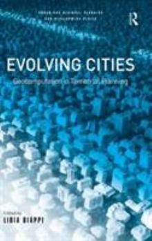 Hardcover Evolving Cities: Geocomputation in Territorial Planning Book