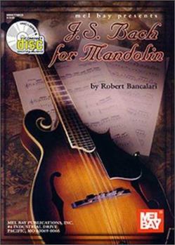 Paperback Mel Bay J. S. Bach for Mandolin Book
